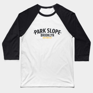 Park Slope Brooklyn NYC Neighborhood Graphic Design Baseball T-Shirt